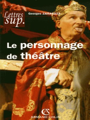 cover image of Le personnage de théâtre